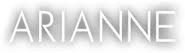 Arianne
